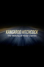Poster de la película Kangaroo Hitchcock: The Making of 'Road Games'