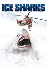 Poster de la película Ice Sharks