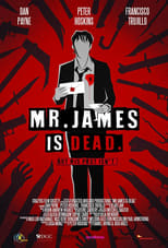 Poster de la película Mr. James Is Dead.