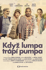 Poster de la película Když lumpa trápí pumpa