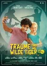 Poster de la película Dreams Are Like Wild Tigers
