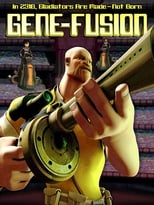 Poster de la película Gene-Fusion