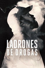 Poster de la serie Ladrones de drogas