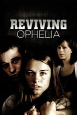 Poster de la película Reviving Ophelia