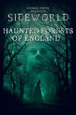 Poster de la película Sideworld: Haunted Forests of England