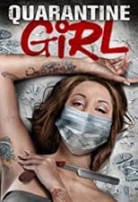 Poster de la película Quarantine Girl