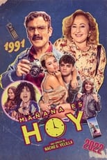 Poster de la película Mañana es hoy