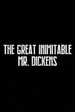Poster de la película The Great Inimitable Mr. Dickens