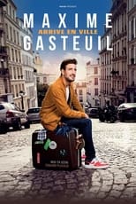 Poster de la película Maxime Gasteuil arrive en ville