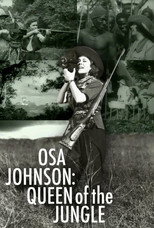 Poster de la película Osa Johnson: Queen of the Jungle