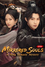 Poster de la serie Mirrored Souls: A Ming Dynasty Mystery