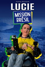 Poster de la película Lucie : mission Brésil