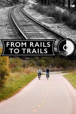 Poster de la película From Rails to Trails
