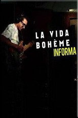 Poster de la película La Vida Boheme Informa