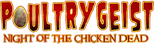 Logo Poultrygeist: Night of the Chicken Dead
