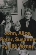 Poster de la serie John, Alice, Peter, Susanne og lille Verner