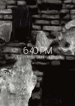 Poster de la película 6:40 PM