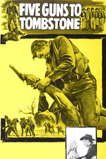 Poster de la película Five Guns to Tombstone