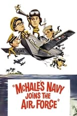 Poster de la película McHale's Navy Joins the Air Force