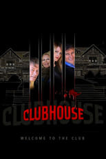 Poster de la película Clubhouse