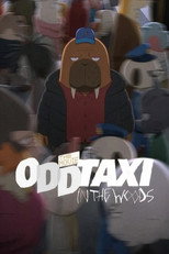 Poster de la película ODDTAXI in the Woods