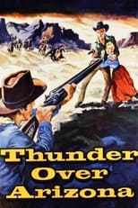 Poster de la película Thunder Over Arizona
