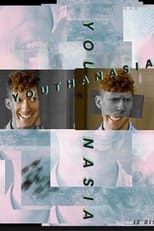 Poster de la película Youthanasia