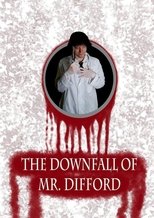 Poster de la película The Downfall of Mr. Difford