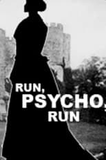 Poster de la película Run, Psycho, Run