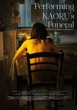 Poster de la película Performing Kaoru's Funeral