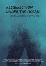 Poster de la película Resurrection Under The Ocean