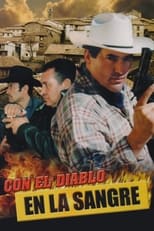 Poster de la película Con el Diablo en la Sangre