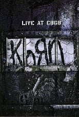 Poster de la película Korn - Live at CBGB's