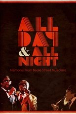 Poster de la película All Day and All Night: Memories from Beale Street Musicians