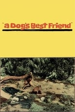Poster de la película A Dog's Best Friend