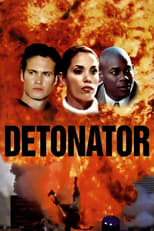 Poster de la película Detonator