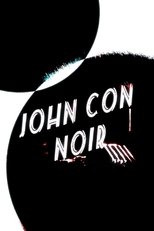 Poster de la película John Con Noir