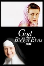Poster de la película God is the Bigger Elvis