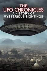 Poster de la película The UFO Chronicles: A History of Mysterious Sightings