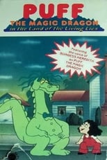 Poster de la película Puff the Magic Dragon: The Land of the Living Lies