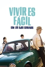 Poster de la película Vivir es fácil con los ojos cerrados