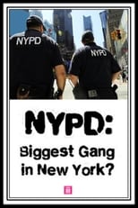 Poster de la película NYPD: Biggest Gang In New York?