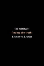 Poster de la película Finding the Truth: The Making of 'Kramer vs. Kramer'