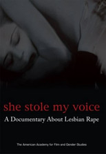 Poster de la película She Stole My Voice: A Documentary About Lesbian Rape