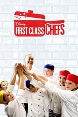 Poster de la serie First Class Chefs