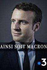 Poster de la película Ainsi soit Macron