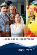 Poster de la película Hanna und die Bankräuber