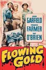 Poster de la película Flowing Gold