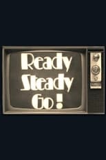 Poster de la serie Ready Steady Go!