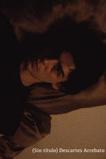 Poster de la película (Sin título) Descartes Arrebato
